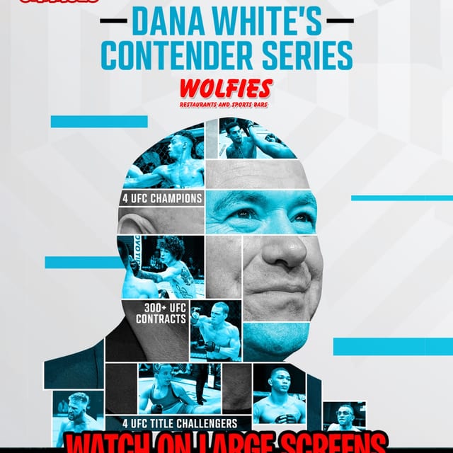Dana White’s Contender Series LIVE at Wolfies!